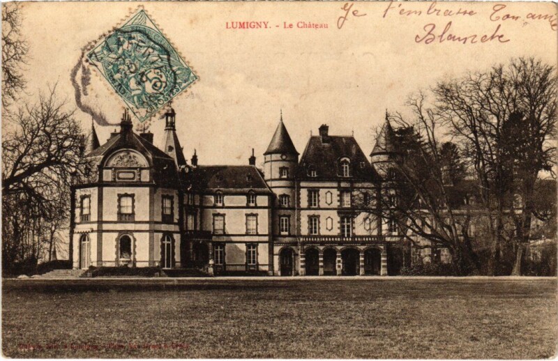 Carte postale ancienne Lumigny Le Chateau