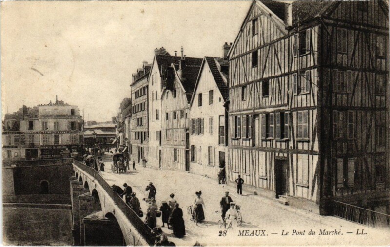 Carte postale ancienne Meaux Le Pont du Marche à Meaux