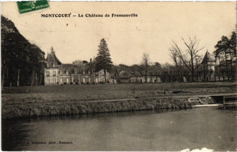 Carte postale ancienne Montcourt-Fromonville Le Chateau de Fromonville à Montcourt-Fromonville