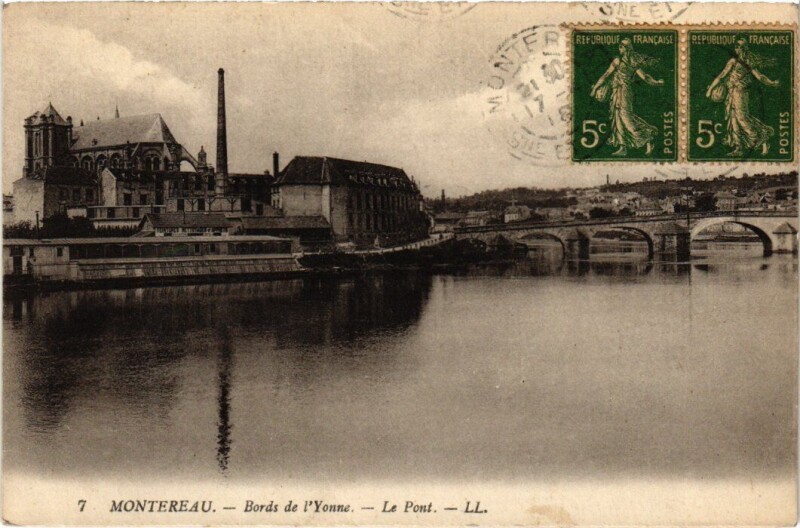 Carte postale ancienne Montereau-Fault-Yonne Bords de l'Yonne - Le Pont à Montereau-Fault-Yonne