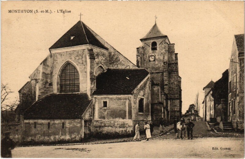 Carte postale ancienne Monthyon Eglise à Monthyon
