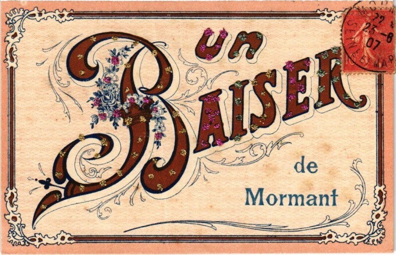 Carte postale ancienne Un Baiser de Mormant à Mormant