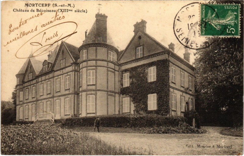 Carte postale ancienne Mortcerf Chateau de Becoiseau à Mortcerf