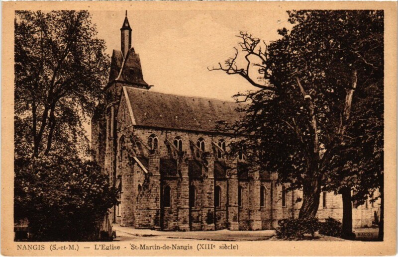 Carte postale ancienne Nangis L'Eglise Saint-Martin à Nangis