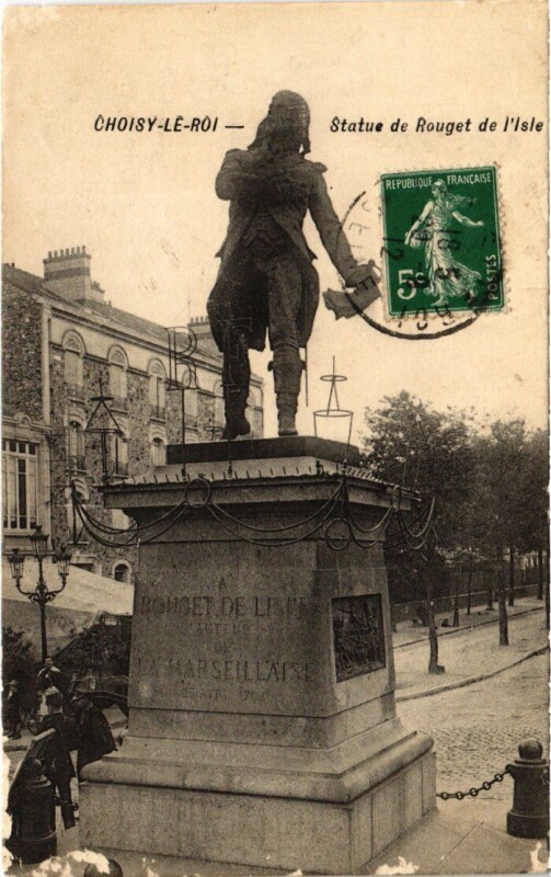 Carte postale ancienne Choisy le Roi Statue de Rouget de l'Isle à Choisy-le-Roi