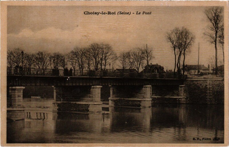 Carte postale ancienne Choisy le Roi Le Pont à Choisy-le-Roi