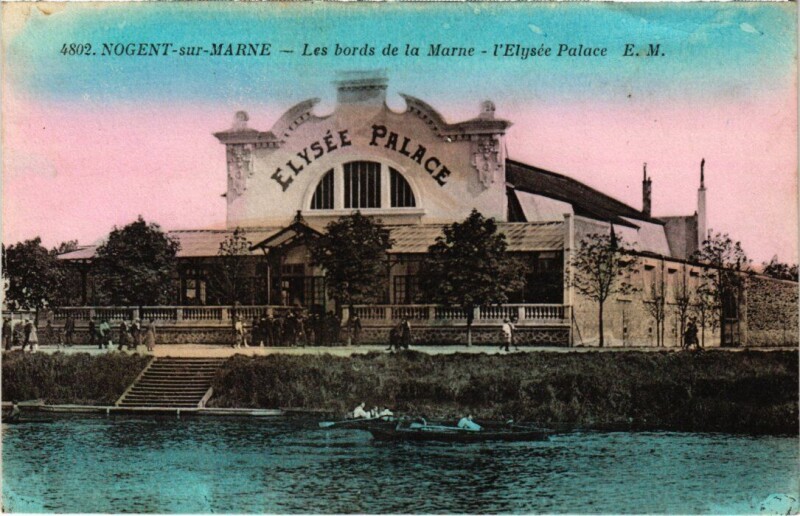 Carte postale ancienne Nogent sur Marne Elysee Palace à Nogent-sur-Marne