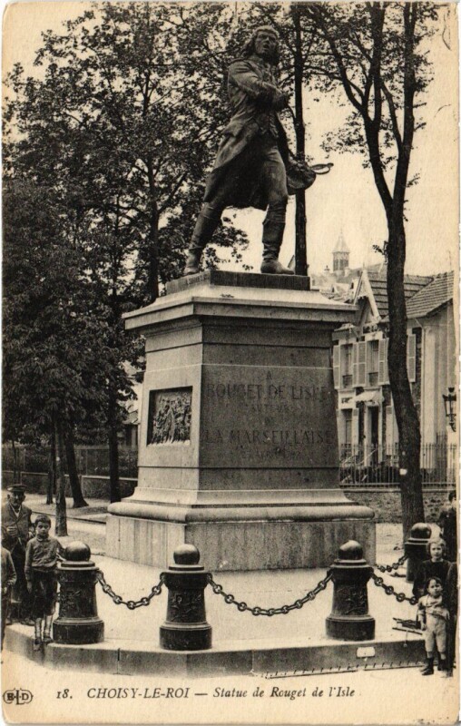 Carte postale ancienne Choisy le Roi Statue de Rouget de l'Isle à Choisy-le-Roi