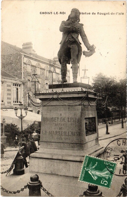 Carte postale ancienne Choisy le Roi Statue de Rouget de l'Isle à Choisy-le-Roi