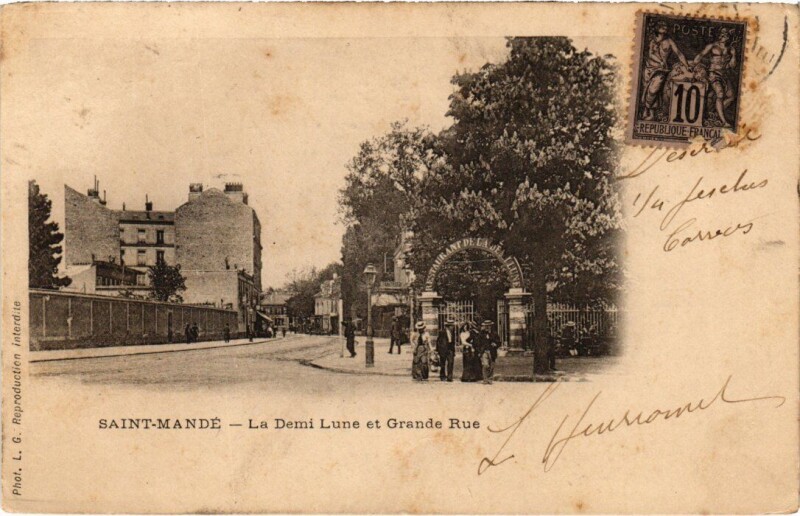 Carte postale ancienne St Mande La Demi Lune et Grande Rue