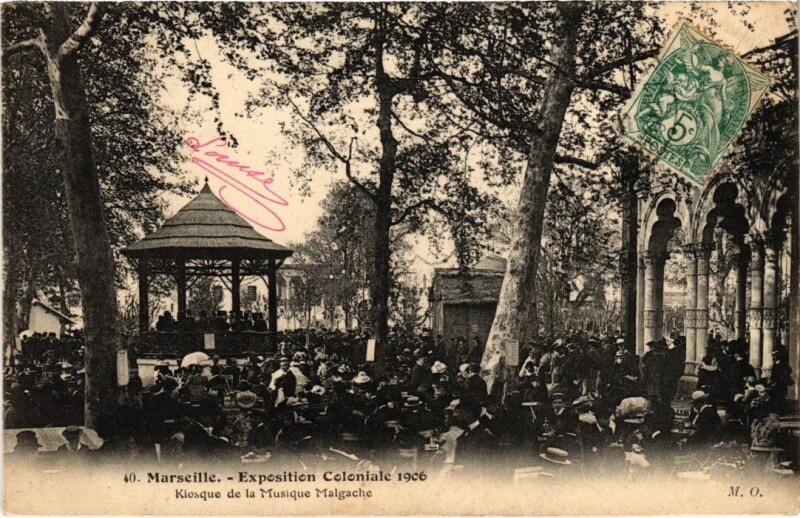 Carte postale ancienne Marseille - Expo Coloniale 1906 Kiosque de la Musique à Marseille