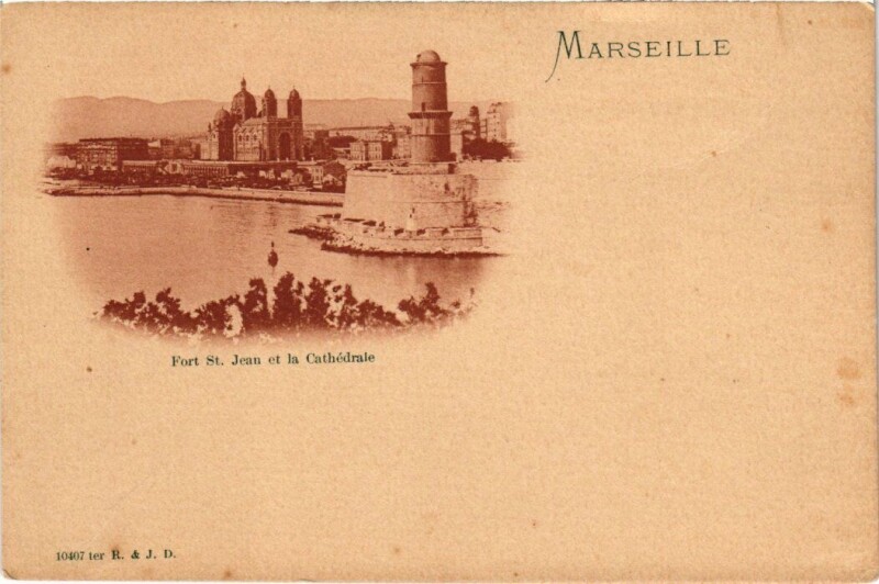 Carte postale ancienne Marseille Fort Saint-Jean et la Cathedrale à Marseille