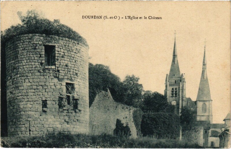 Carte postale ancienne Dourdan Eglise et le Chateau à Dourdan