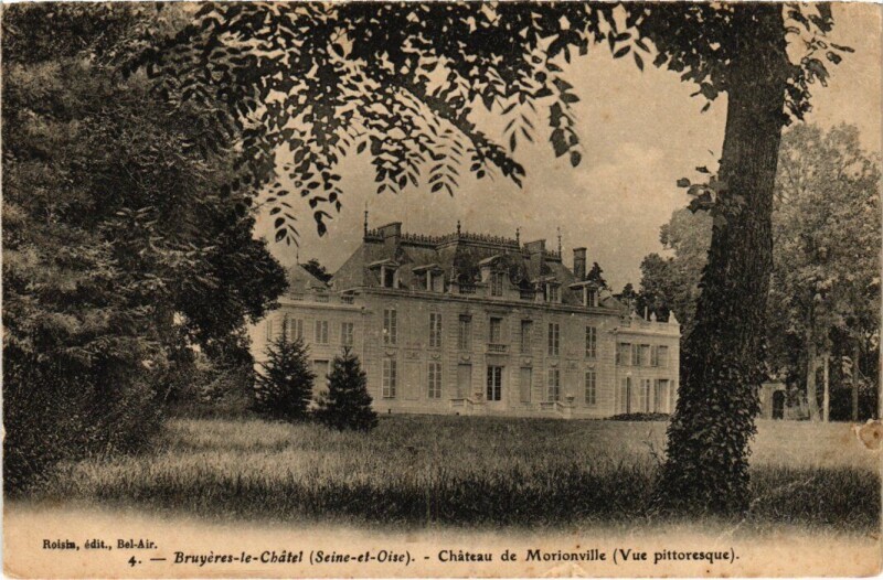 Carte postale ancienne Bruyeres le Chatel Chateau de Morionville