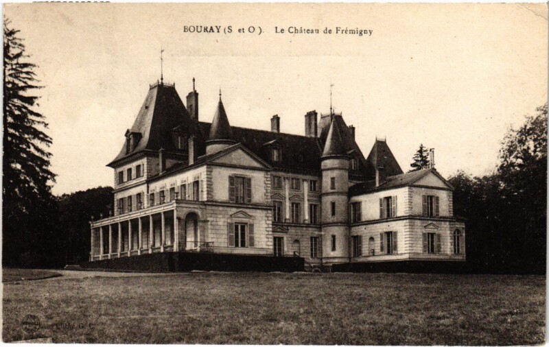 Carte postale ancienne Bouray Le Chateau de Fremigny