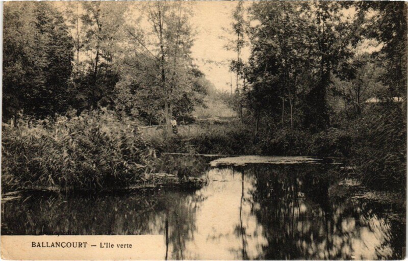 Carte postale ancienne Ballancourt Ile verte