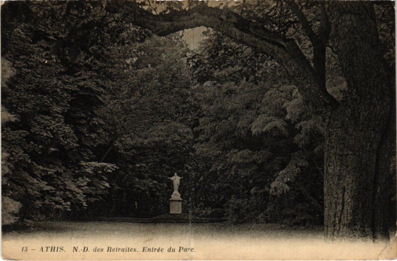 Carte postale ancienne Athis Mons Notre Dame des Retraites Entree du Parc à Athis-Mons