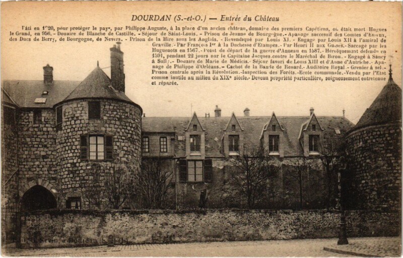 Carte postale ancienne Dourdan Entree du Chateau à Dourdan