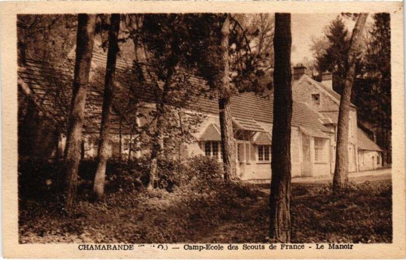 Carte postale ancienne Chamarande Camp Ecole des Scouts de France Le Manoir à Chamarande