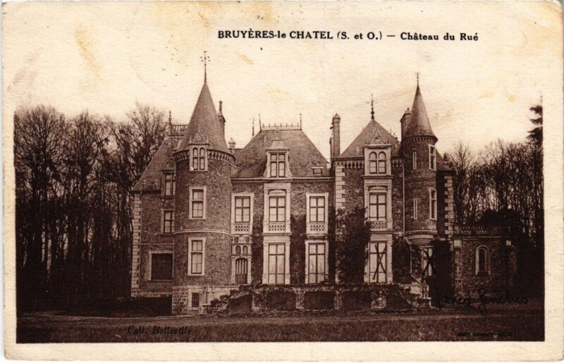 Carte postale ancienne Bruyeres le Chatel Chateau du Rue
