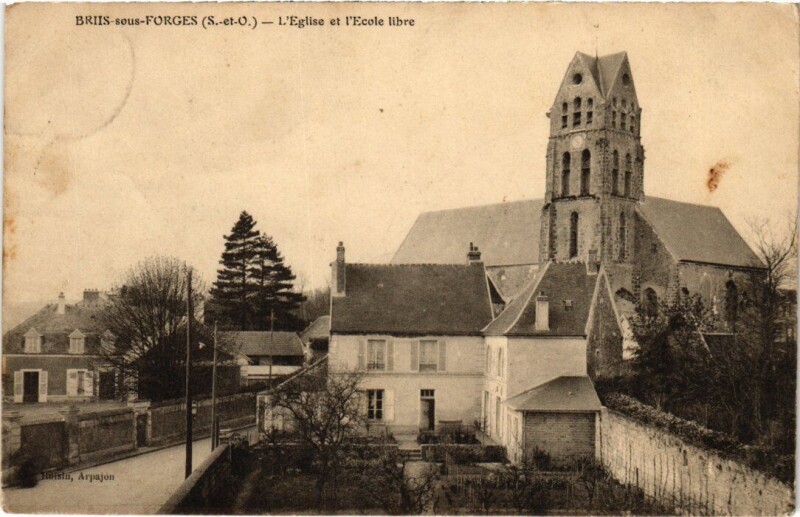Carte postale ancienne Briis s Forges Eglise et Ecole libre