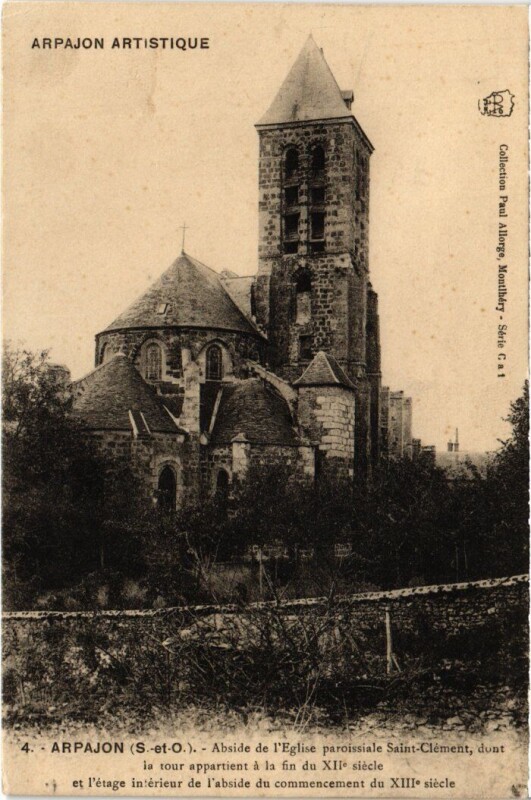 Carte postale ancienne Arpajon Abside de l'Eglise à Arpajon
