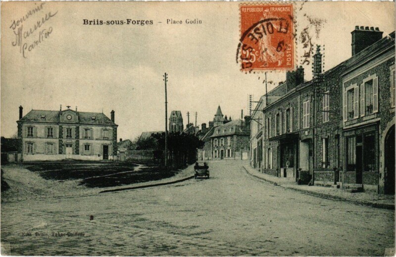 Carte postale ancienne Briis s Forges Place Godin