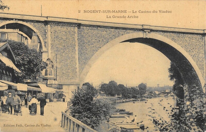 Carte postale ancienne Nogent Sur Marne - Le Casino Du Viaduc - La Grande Arche à Nogent-sur-Marne
