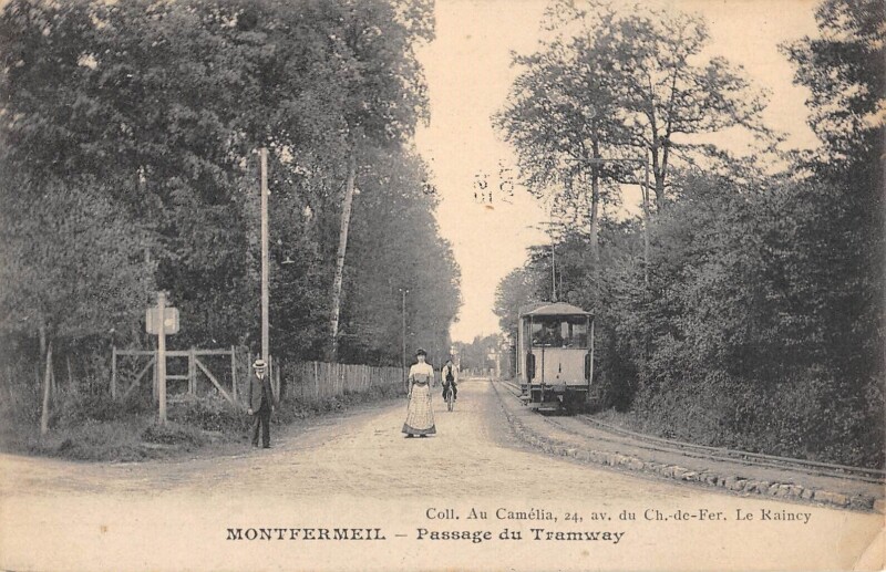 Carte postale ancienne Montfermeil / Passage Du Tramway à Montfermeil