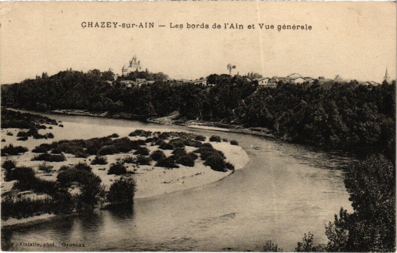 Carte postale ancienne Chazey-sur-Ain Les Bords de l'Ain et Vue Generale à Chazey-sur-Ain