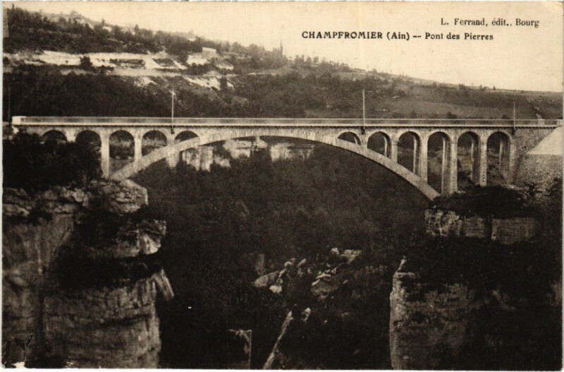 Carte postale ancienne Champfromier Pont des Pierres à Champfromier
