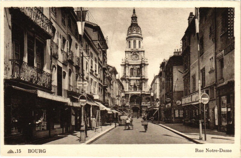 Carte postale ancienne Bourg-en-Bresse Rue Notre-Dame à Bourg-en-Bresse