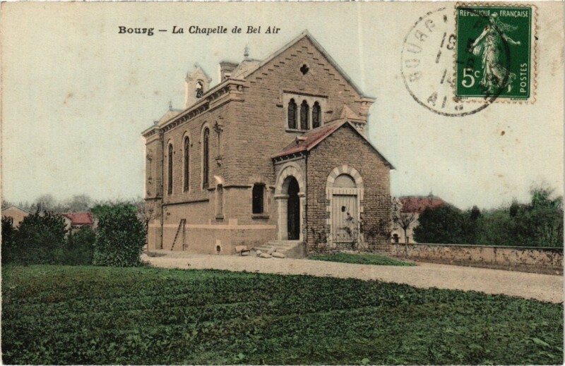 Carte postale ancienne Bourg-en-Bresse La Chapelle de Bel Air à Bourg-en-Bresse