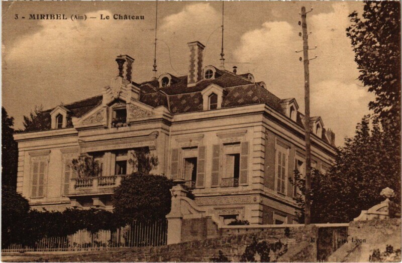 Carte postale ancienne Miribel Le Chateau à Miribel