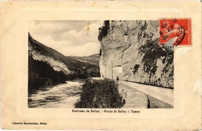 Carte postale ancienne Environs de Belley Route de Belley a Yenne à Belley