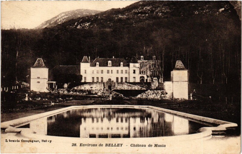Carte postale ancienne Environs de Belley Chateau de Musin à Belley