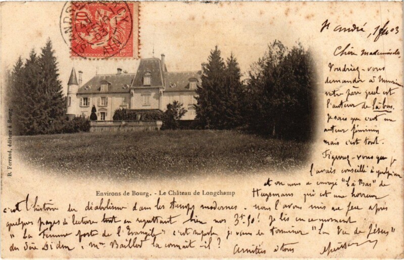 Carte postale ancienne Environs de Bourg-en-Bresse Chateau de Longchamp à Bourg-en-Bresse