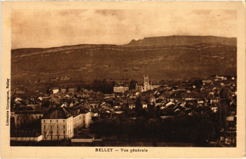 Carte postale ancienne Belley Vue Generale à Belley