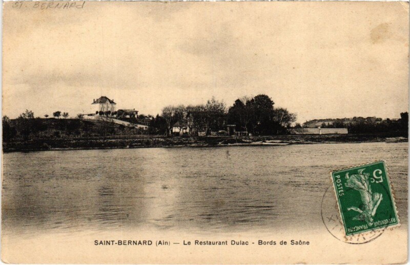 Carte postale ancienne Saint-Bernard Restaurant Dulac - Bords de Saone à Saint-Bernard