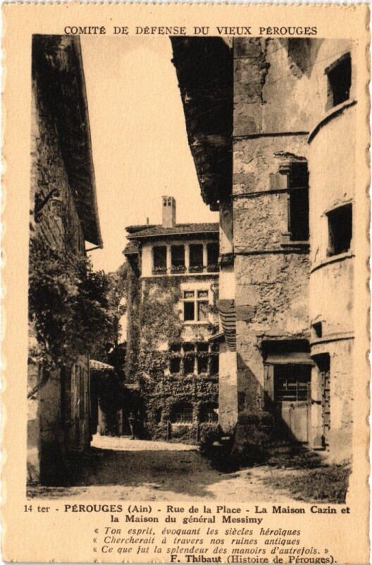 Carte postale ancienne Perouges Rue de la Place - Maisons Cazin et Messimy