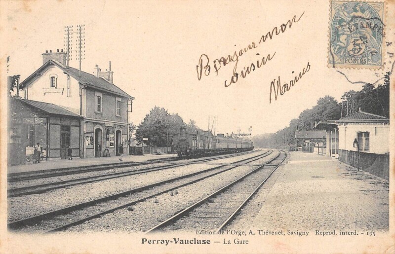 Carte postale ancienne Perray Vaucluse - La Gare - Train