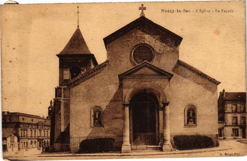 Carte postale ancienne Noisy le Sec Eglise à Noisy-le-Sec