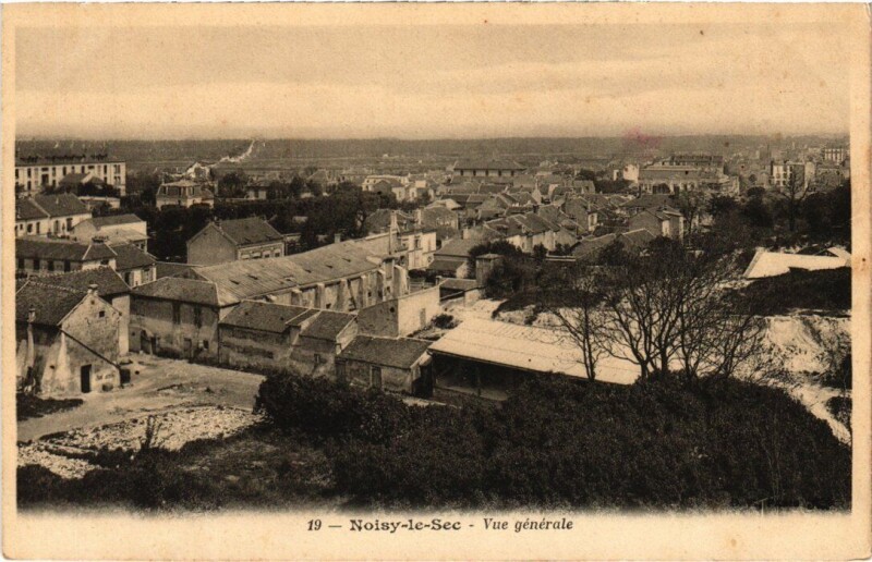 Carte postale ancienne Noisy le Sec vue generale à Noisy-le-Sec
