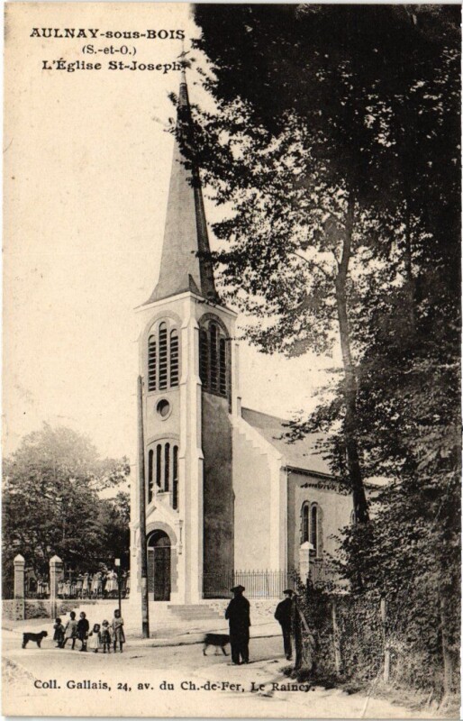 Carte postale ancienne Aulnay Eglise Saint-Joseph