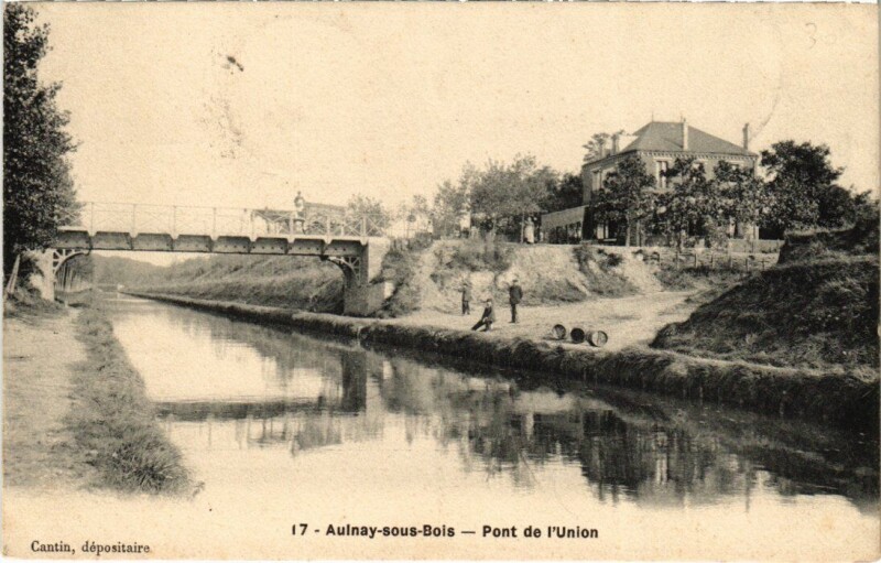 Carte postale ancienne Aulnay Pont de l'Union
