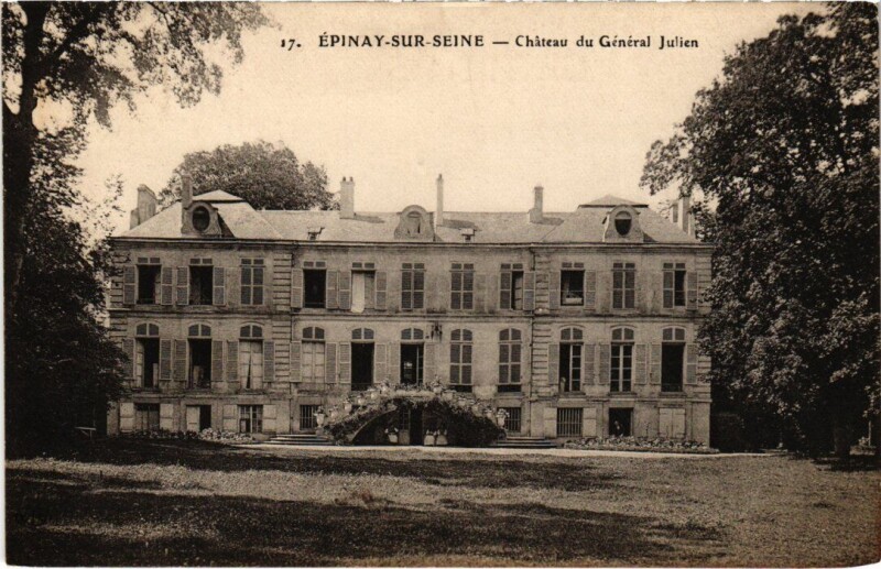 Carte postale ancienne Epinay Chateau du General Julien