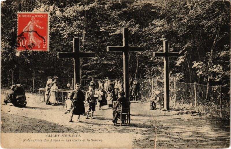 Carte postale ancienne Clichy Notre Dame des Anges les croix et la source