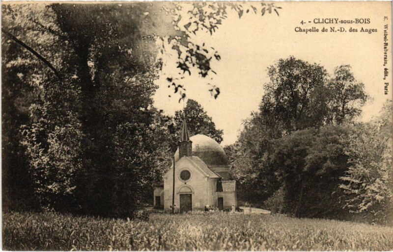 Carte postale ancienne Clichy Chapelle de Notre Dame des Anges