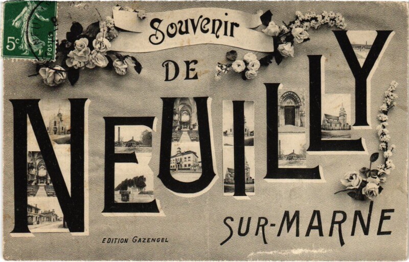 Carte postale ancienne Neuilly s Marne souvenir