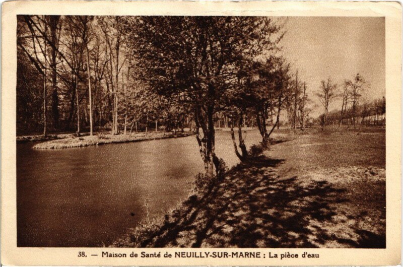 Carte postale ancienne Neuilly s Marne Maison Sante La piece d'eau